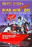 Dead Men don't die (uncut)